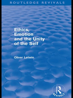 cover image of Ethics, Emotion and the Unity of the Self (Routledge Revivals)